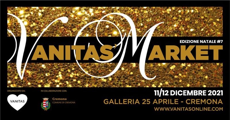 Sabato e domenica in Galleria XXV Aprile torna il Vanitas' Market