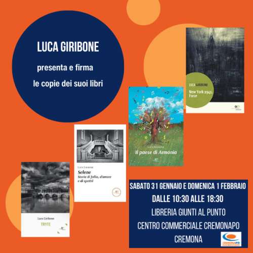 Incontro con l'autore: Luca Giribone presentazione libri e firma copie alla Libreria Giunti al Punto a Cremona (Ipercoop)