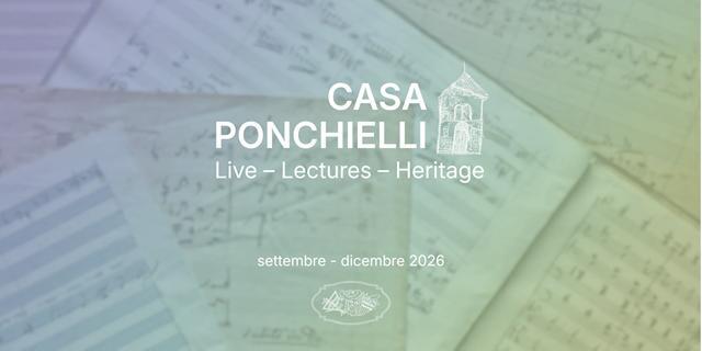 Casa Ponchielli: il 25 e 27 settembre primi due appuntamenti