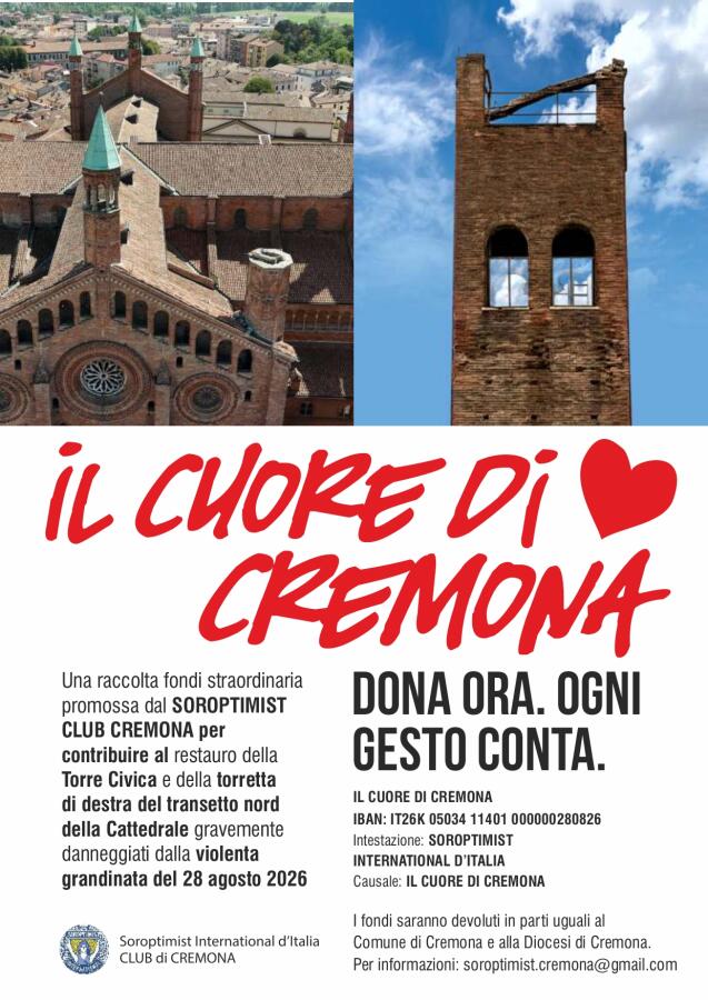 Il cuore di Cremona: Soroptimist Club lancia una raccolta fondi straordinaria per il restauro di torre civica e cattedrale